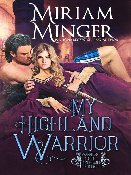 Title details for My Highland Warrior by Miriam Minger - Available